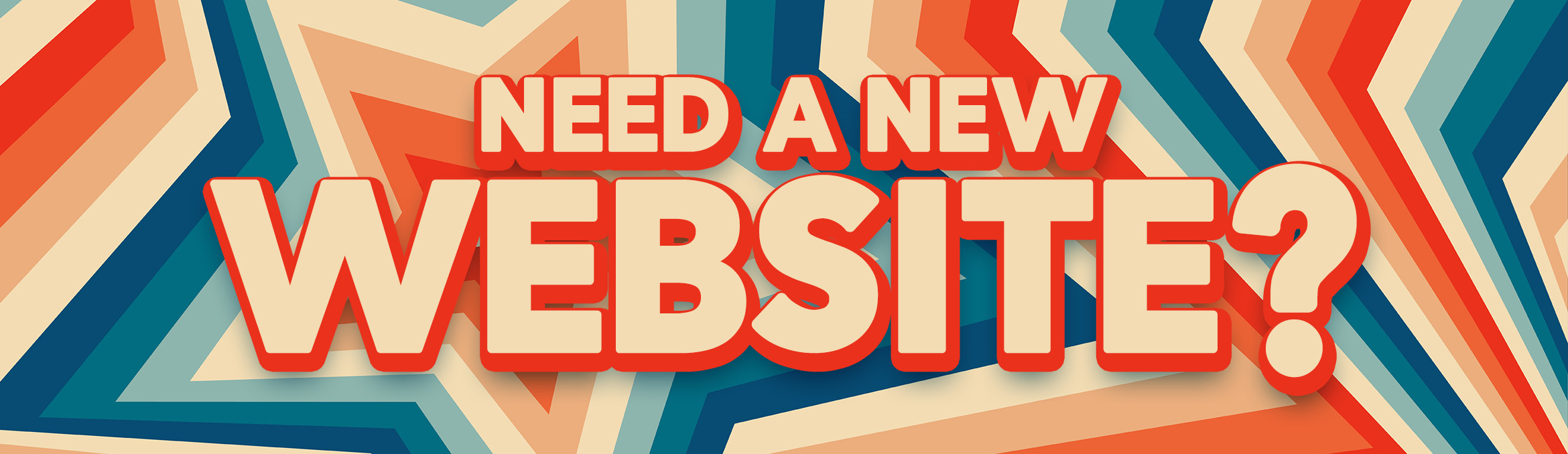 Need a new Website?